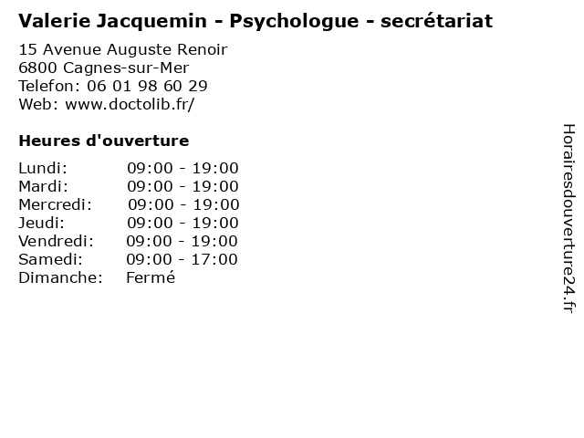 Valerie Jacquemin - Psychologue - secrétariat à Cagnes-sur-Mer: adresse et heures d'ouverture