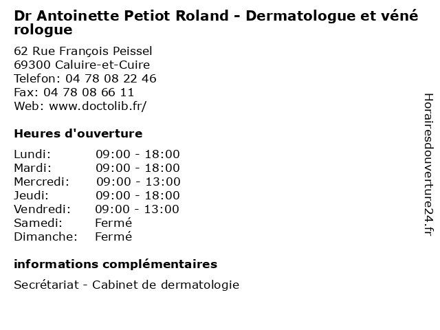 Dr Antoinette Petiot Roland - Dermatologue et vénérologue à Caluire-et-Cuire: adresse et heures d'ouverture