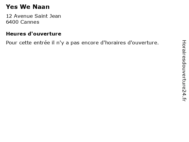 Yes We Naan à Cannes: adresse et heures d'ouverture