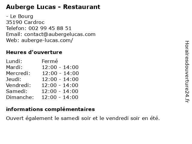 Auberge Lucas - Restaurant à Cardroc: adresse et heures d'ouverture