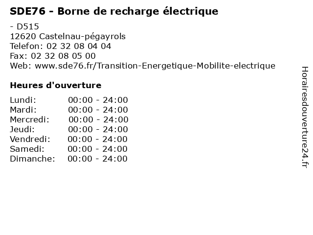 SDE76 - Borne de recharge électrique à Castelnau-pégayrols: adresse et heures d'ouverture