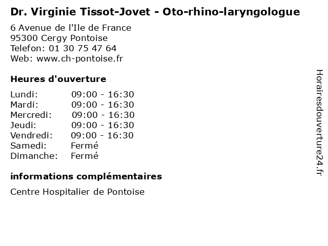 Dr. Virginie Tissot-Jovet - Oto-rhino-laryngologue à Cergy Pontoise: adresse et heures d'ouverture