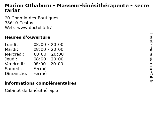 Marion Othaburu - Masseur-kinésithérapeute - secretariat à Cestas: adresse et heures d'ouverture