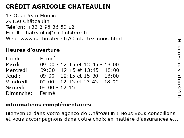 CRÉDIT AGRICOLE CHATEAULIN à Châteaulin: adresse et heures d'ouverture