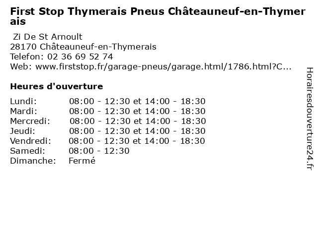 First Stop - Thymerais Pneus à Châteauneuf-En-Thymerais: adresse et heures d'ouverture