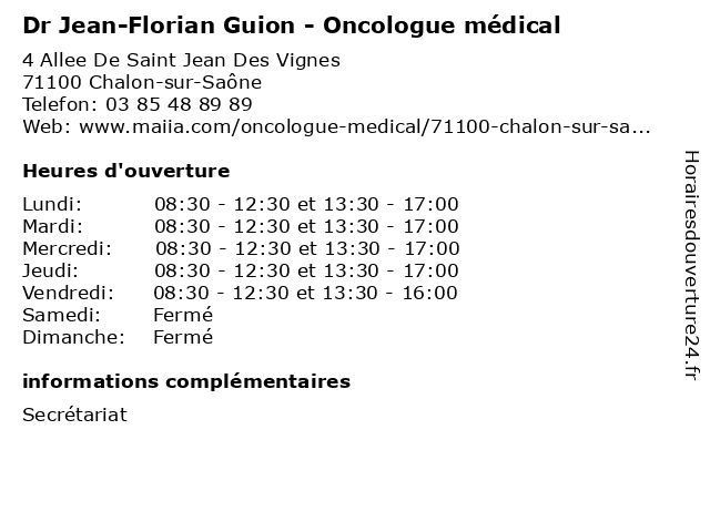 Dr Jean-Florian Guion - Oncologue médical à Chalon-sur-Saône: adresse et heures d'ouverture