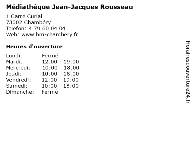 Médiathèque Jean-Jacques Rousseau à Chambéry: adresse et heures d'ouverture