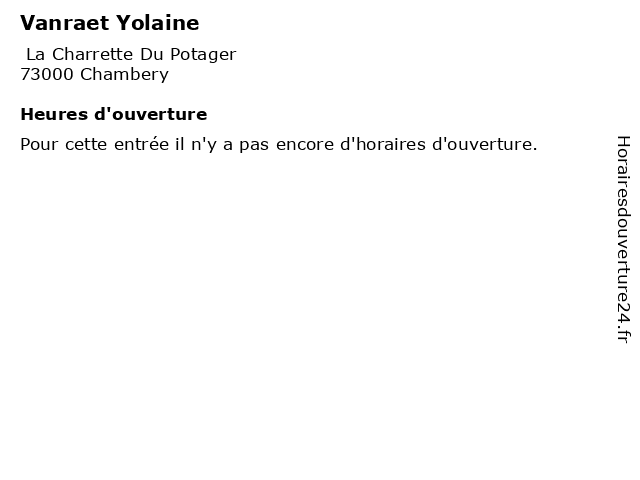 Vanraet Yolaine à Chambery: adresse et heures d'ouverture