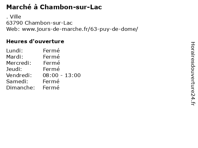 Marché à Chambon-sur-Lac à Chambon-sur-Lac: adresse et heures d'ouverture