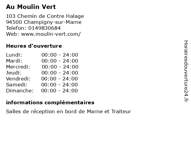 Au Moulin Vert à Champigny-sur-Marne: adresse et heures d'ouverture