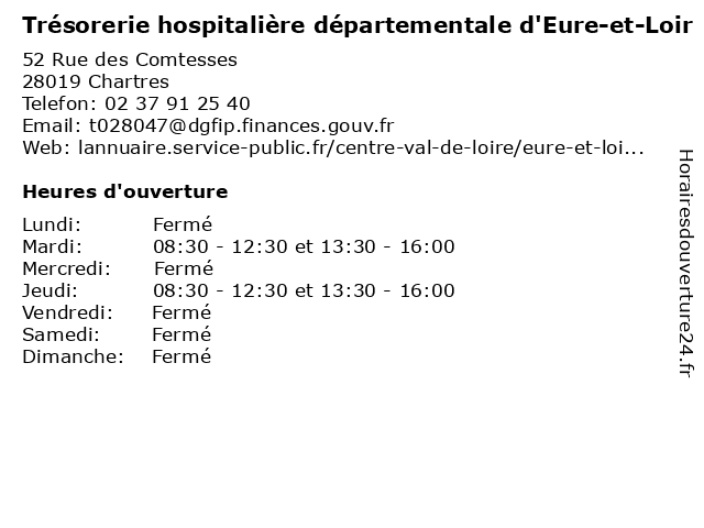 Trésorerie hospitalière départementale d'Eure-et-Loir à Chartres: adresse et heures d'ouverture