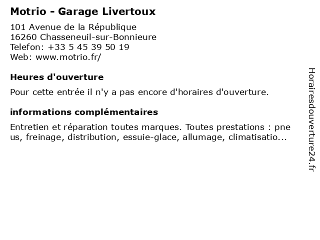 Motrio - Garage Livertoux à Chasseneuil-sur-Bonnieure: adresse et heures d'ouverture