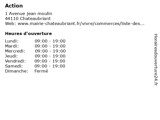 ᐅ Horaires D Ouverture Action 1 Avenue Jean Moulin A Chateaubriant