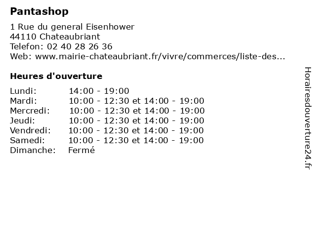 ᐅ Horaires D Ouverture Pantashop 1 Rue Du General Eisenhower A Chateaubriant ᐅ Horaires D Ouverture Pantashop 1 Rue Du General Eisenhower A Chateaubriant