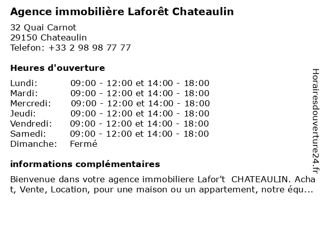 Agence immobilière Laforêt Chateaulin à Chateaulin: adresse et heures d'ouverture