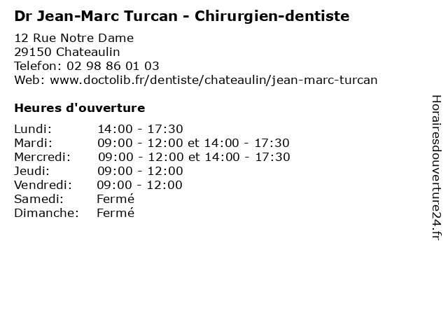 Dr Jean-Marc Turcan - Chirurgien-dentiste à Chateaulin: adresse et heures d'ouverture