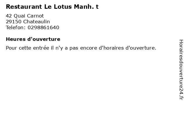 Restaurant Le Lotus Manh. t à Chateaulin: adresse et heures d'ouverture