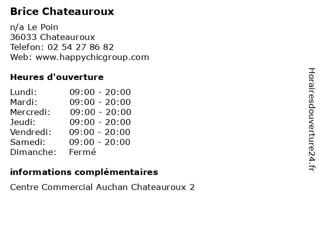 Brice Chateauroux à Chateauroux: adresse et heures d'ouverture