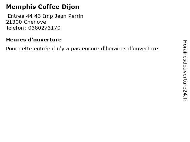 Memphis Coffee Dijon à Chenove: adresse et heures d'ouverture