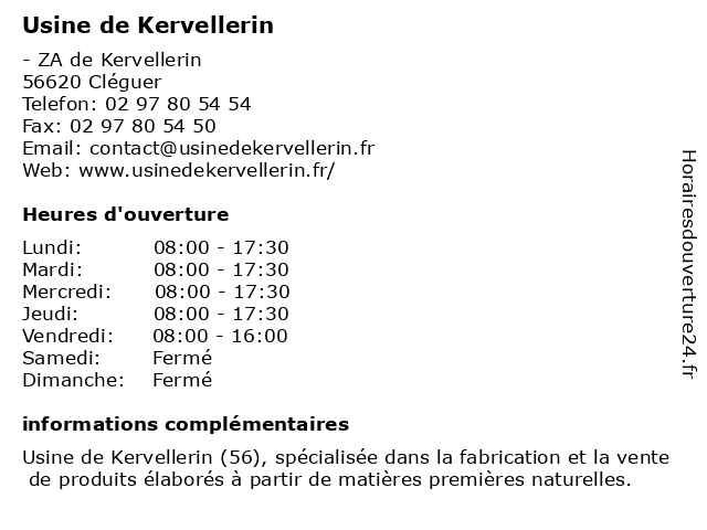 Usine de Kervellerin à Cléguer: adresse et heures d'ouverture