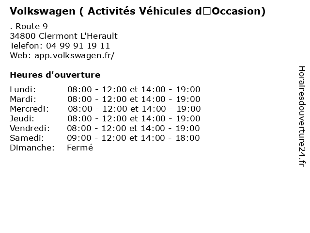 Volkswagen ( Activités Véhicules d’Occasion) à Clermont L'Herault: adresse et heures d'ouverture