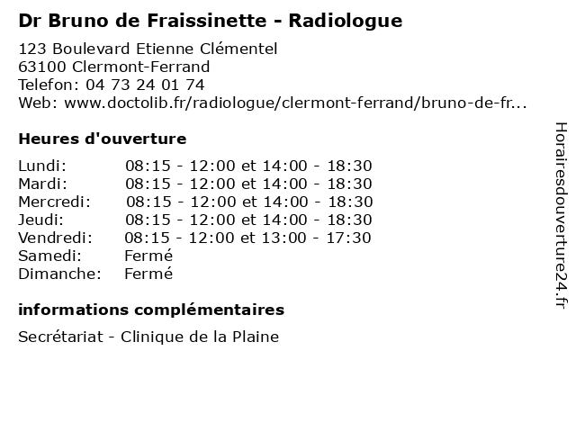Dr Bruno de Fraissinette - Radiologue à Clermont-Ferrand: adresse et heures d'ouverture