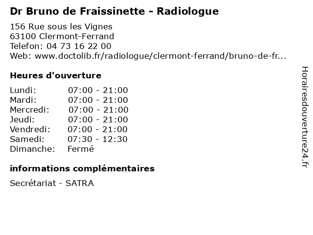 Dr Bruno de Fraissinette - Radiologue à Clermont-Ferrand: adresse et heures d'ouverture