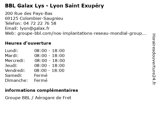 BBL Galax Lys - Lyon Saint Exupéry à Colombier-Saugnieu: adresse et heures d'ouverture
