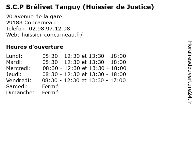 S.C.P Brélivet Tanguy (Huissier de Justice) à Concarneau: adresse et heures d'ouverture
