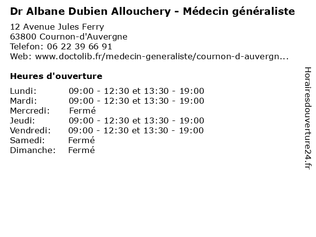 Dr Albane Dubien Allouchery - Médecin généraliste à Cournon-d'Auvergne: adresse et heures d'ouverture