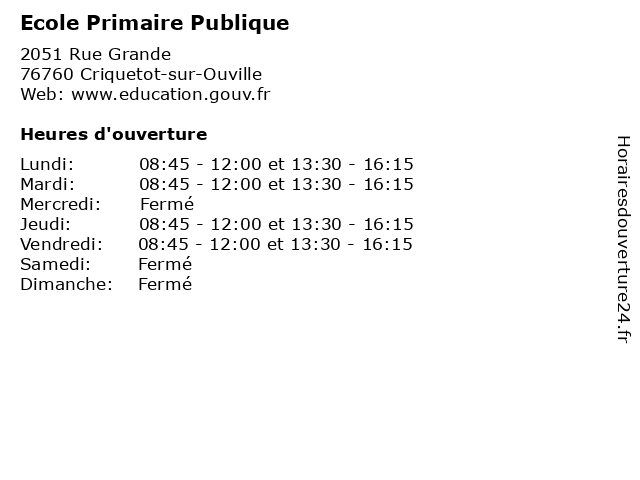 Ecole Primaire Publique à Criquetot-sur-Ouville: adresse et heures d'ouverture