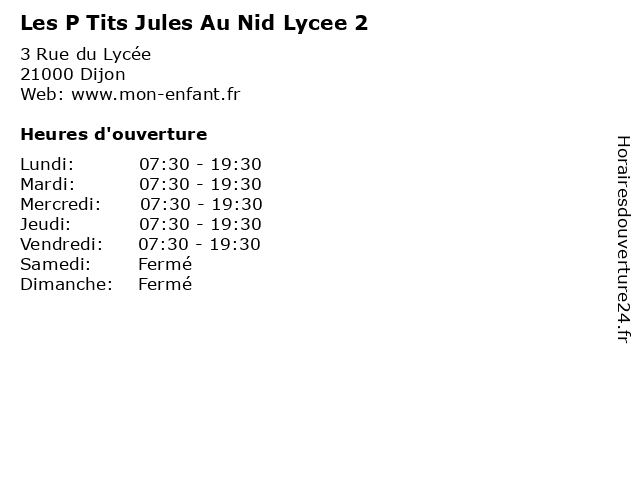 Les P Tits Jules Au Nid Lycee 2 à Dijon: adresse et heures d'ouverture
