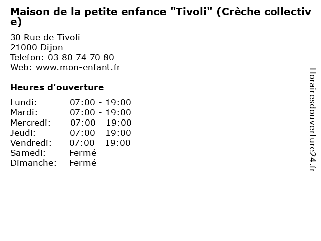 Maison de la petite enfance "Tivoli" (Crèche collective) à Dijon: adresse et heures d'ouverture