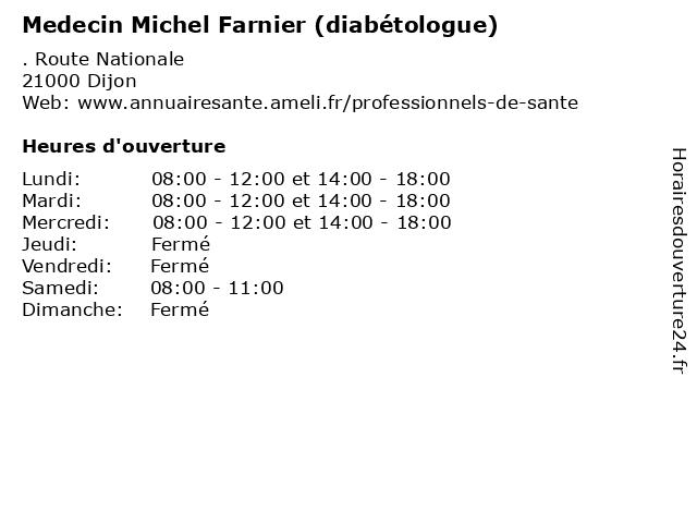 Medecin Michel Farnier (diabétologue) à Dijon: adresse et heures d'ouverture