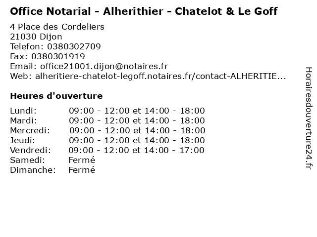 Office Notarial - Alherithier - Chatelot & Le Goff à Dijon: adresse et heures d'ouverture
