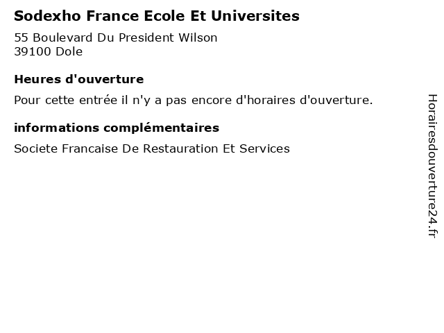 Sodexho France Ecole Et Universites à Dole: adresse et heures d'ouverture