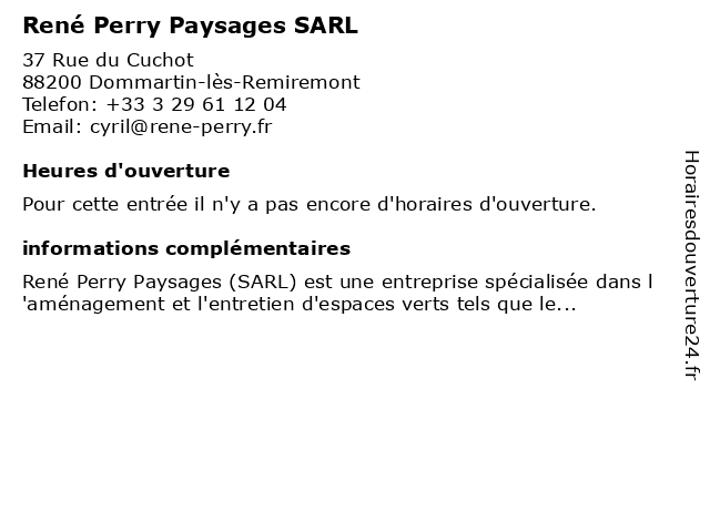 René Perry Paysages SARL à Dommartin-lès-Remiremont: adresse et heures d'ouverture
