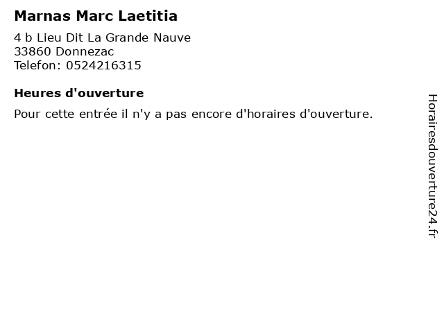 Marnas Marc Laetitia à Donnezac: adresse et heures d'ouverture