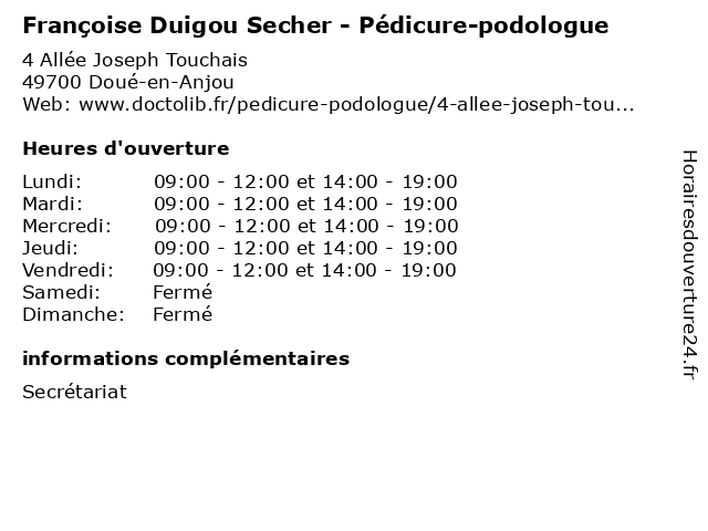 Françoise Duigou Secher - Pédicure-podologue à Doué-en-Anjou: adresse et heures d'ouverture