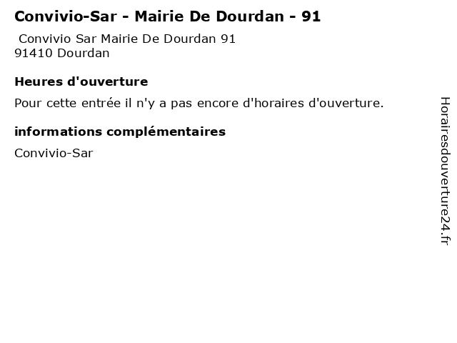 Convivio-Sar - Mairie De Dourdan - 91 à Dourdan: adresse et heures d'ouverture