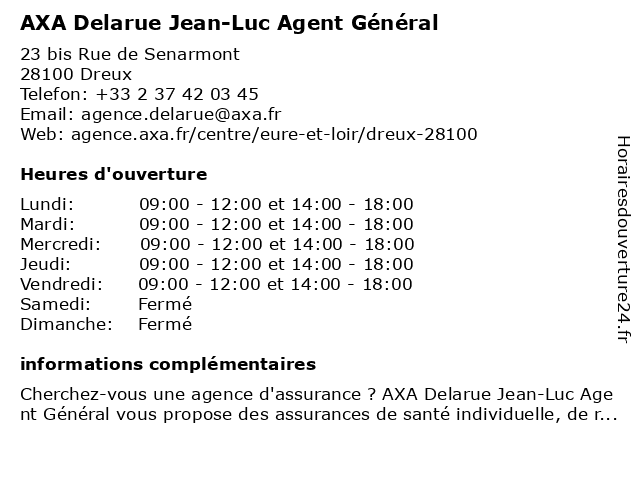 AXA Delarue Jean-Luc Agent Général à Dreux: adresse et heures d'ouverture