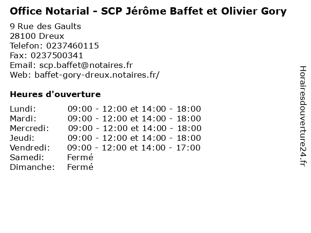 Office Notarial - SCP Jérôme Baffet et Olivier Gory à Dreux: adresse et heures d'ouverture