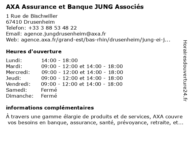AXA Assurance et Banque JUNG Associés à Drusenheim: adresse et heures d'ouverture