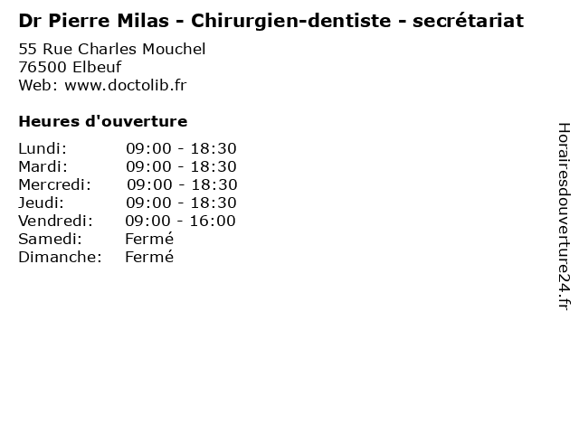 Dr Pierre Milas - Chirurgien-dentiste - secrétariat à Elbeuf: adresse et heures d'ouverture