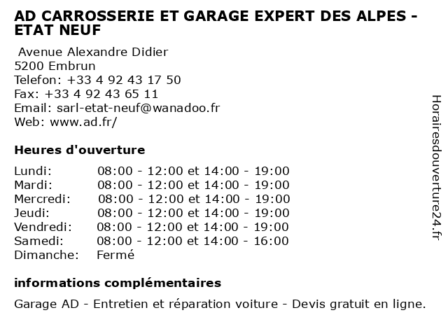 AD CARROSSERIE ET GARAGE EXPERT DES ALPES - ETAT NEUF à Embrun: adresse et heures d'ouverture