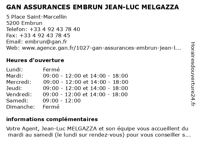 GAN ASSURANCES EMBRUN JEAN-LUC MELGAZZA à Embrun: adresse et heures d'ouverture
