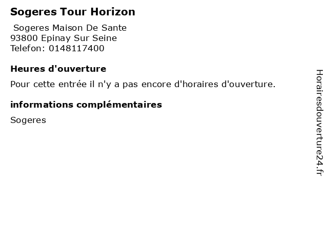 Sogeres Tour Horizon à Epinay Sur Seine: adresse et heures d'ouverture