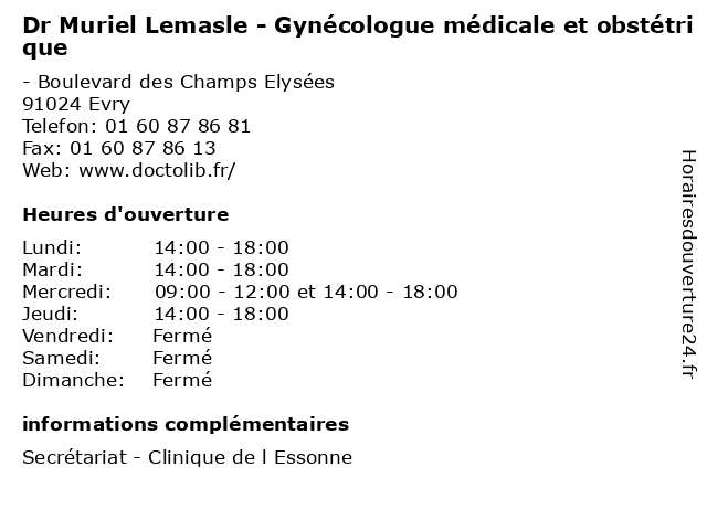 Dr Muriel Lemasle - Gynécologue médicale et obstétrique à Evry: adresse et heures d'ouverture