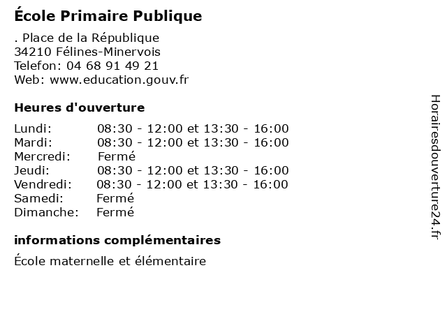 École Primaire Publique à Félines-Minervois: adresse et heures d'ouverture