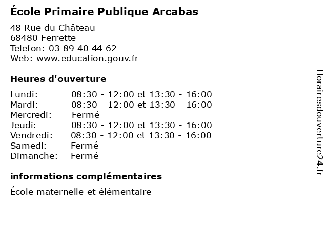 École Primaire Publique Arcabas à Ferrette: adresse et heures d'ouverture